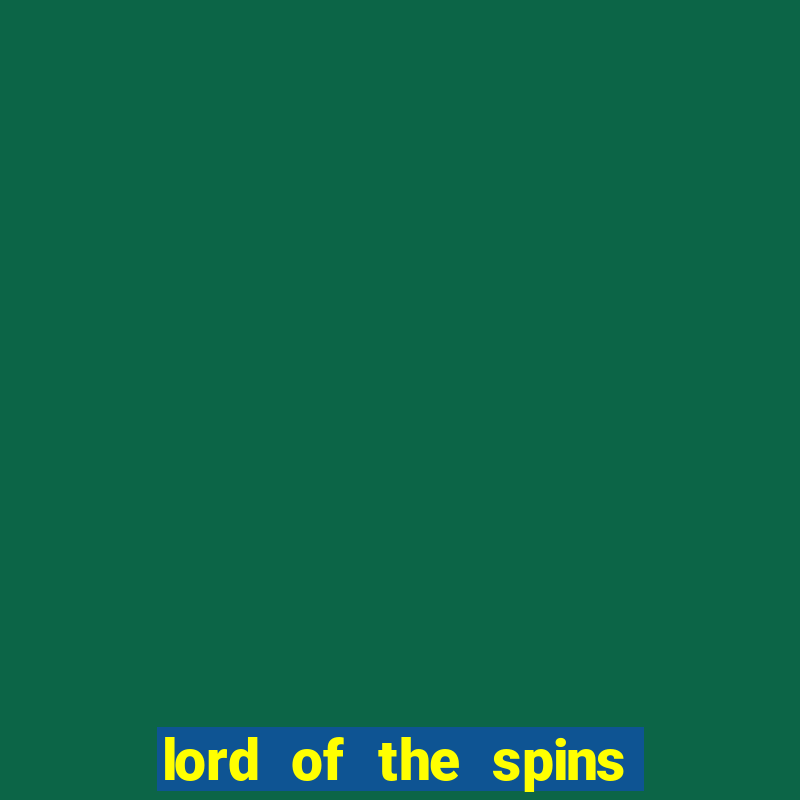 lord of the spins casino scam