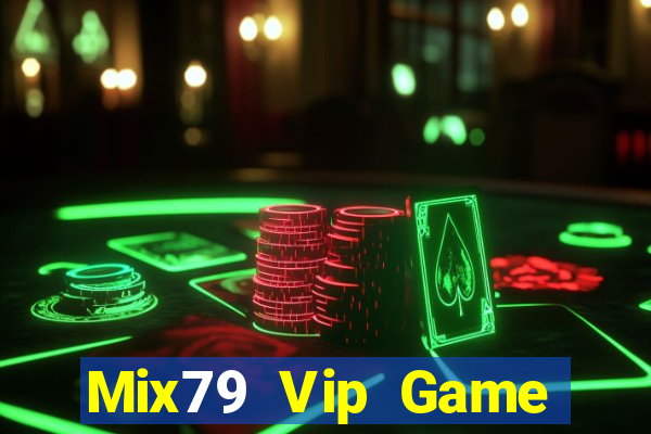 Mix79 Vip Game Bài 69 Doi Thuong