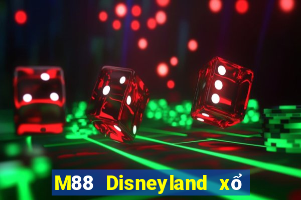 M88 Disneyland xổ số 3