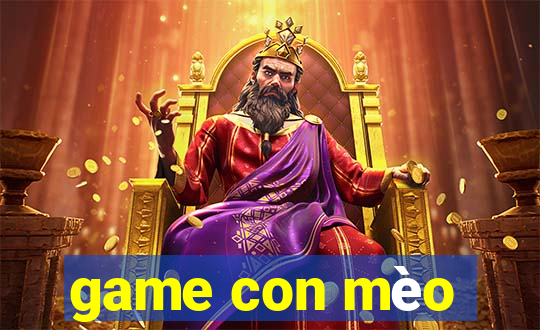 game con mèo