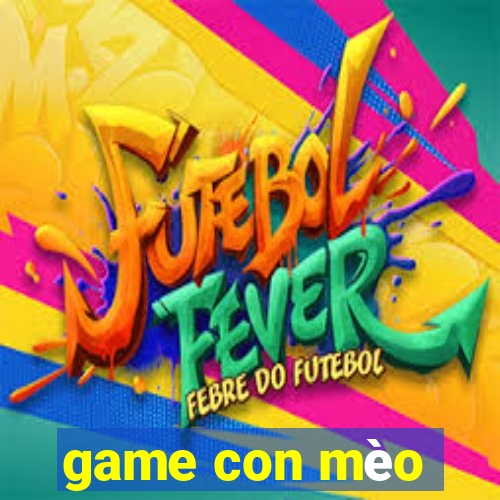 game con mèo