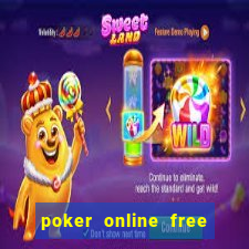 poker online free with friends