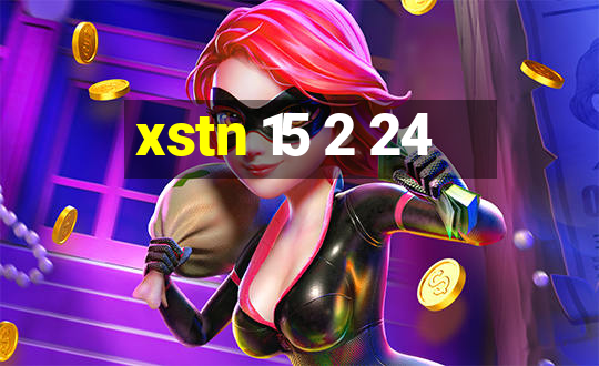 xstn 15 2 24