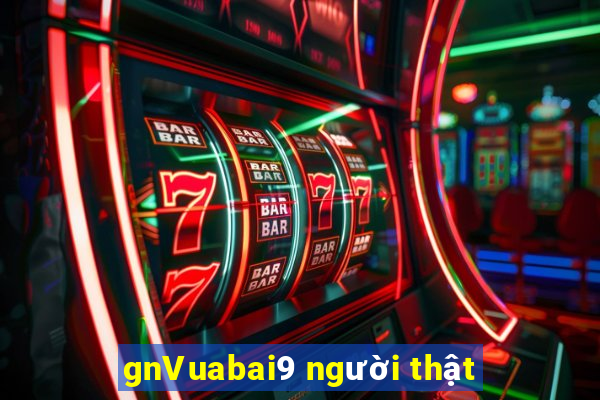 gnVuabai9 người thật