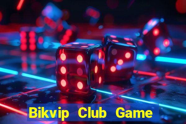 Bikvip Club Game Bài K88