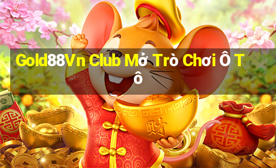 Gold88Vn Club Mở Trò Chơi Ô Tô