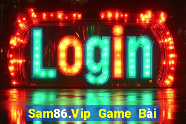 Sam86.Vip Game Bài 88 Club