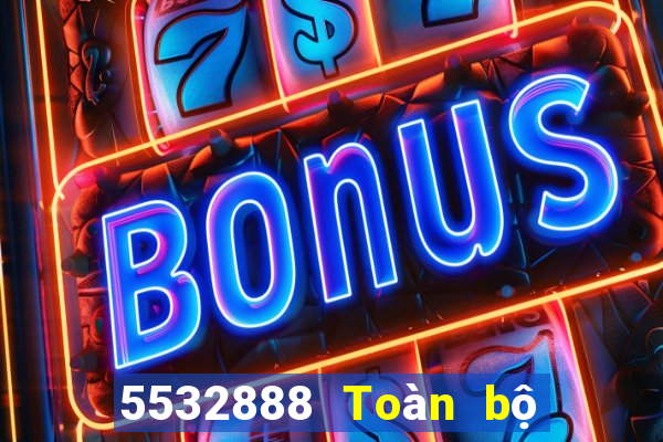 5532888 Toàn bộ mạng tin tức