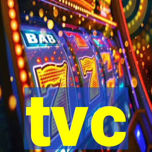 tvc