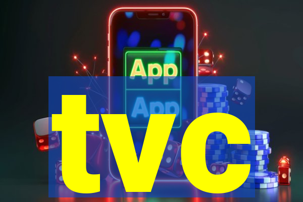 tvc