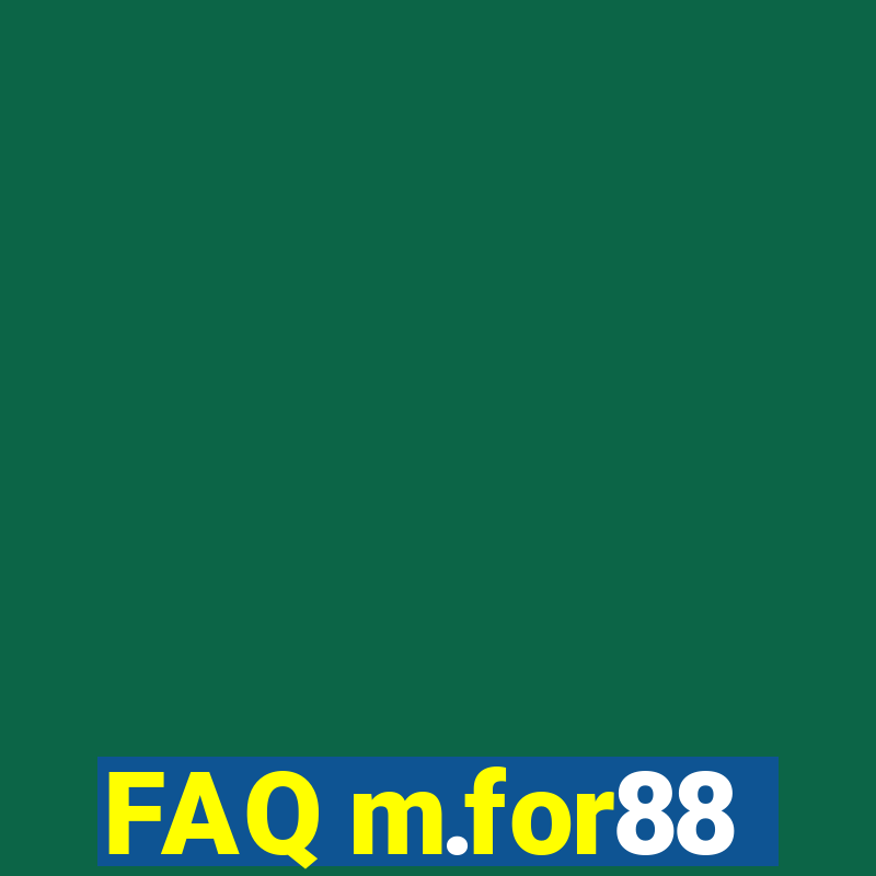 FAQ m.for88