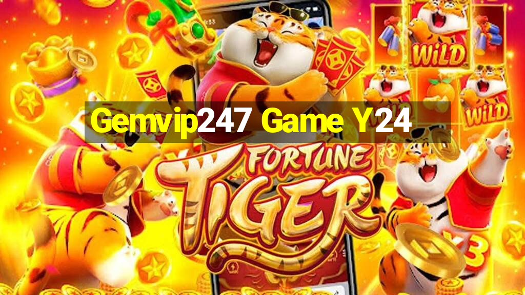 Gemvip247 Game Y24