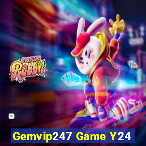 Gemvip247 Game Y24