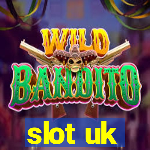 slot uk