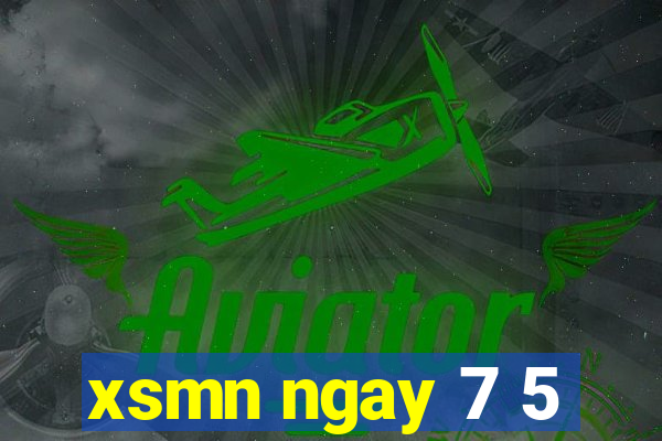 xsmn ngay 7 5