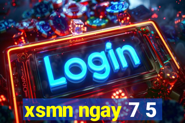 xsmn ngay 7 5