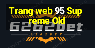 Trang web 95 Supreme Old