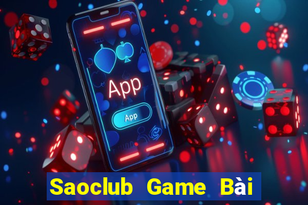 Saoclub Game Bài 3 Cây Online