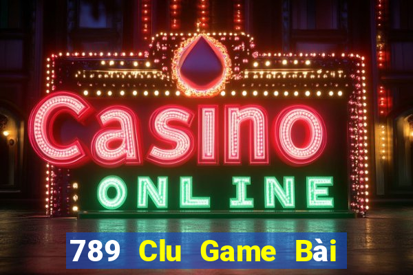 789 Clu Game Bài Poker Đổi Thưởng