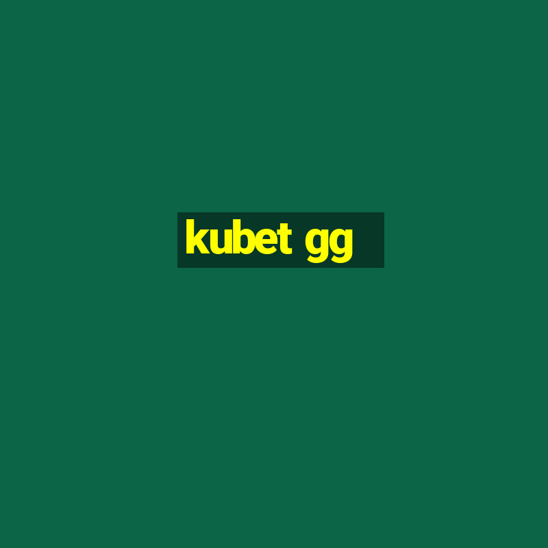 kubet gg