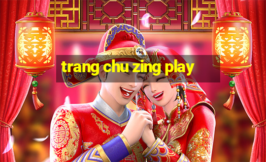 trang chu zing play