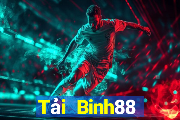 Tải Binh88 Download Game Đánh Bài