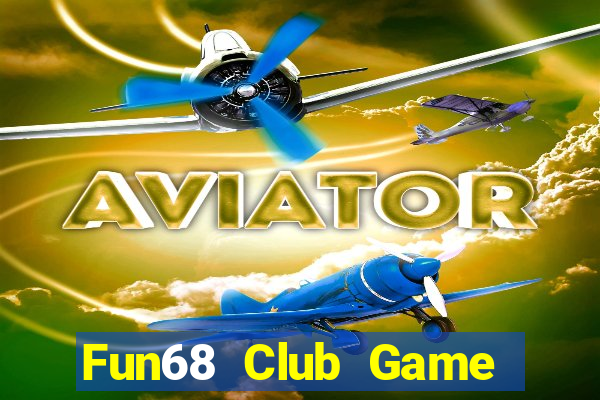 Fun68 Club Game Bài Go88