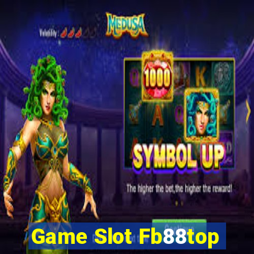 Game Slot Fb88top