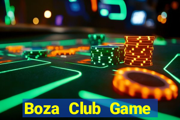 Boza Club Game Bài Mèo Nổ