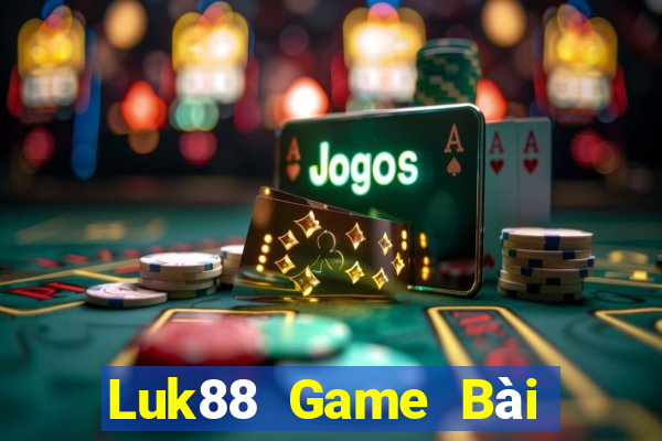 Luk88 Game Bài Chơi Với Bạn Bè