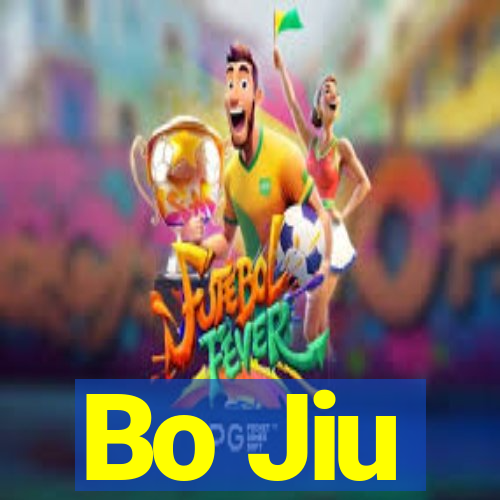 Bo Jiu