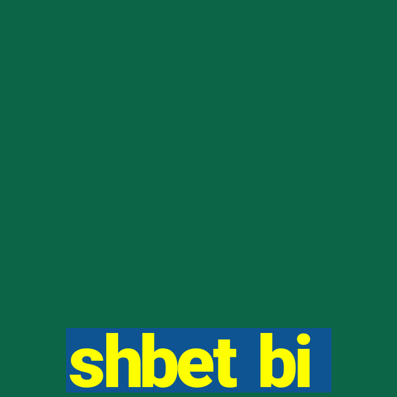 shbet bi