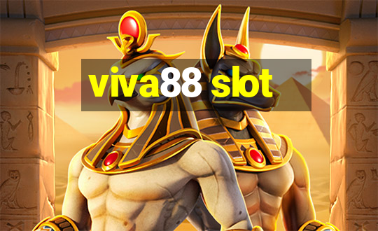 viva88 slot