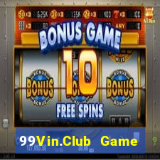 99Vin.Club Game Bài Sinh Tử