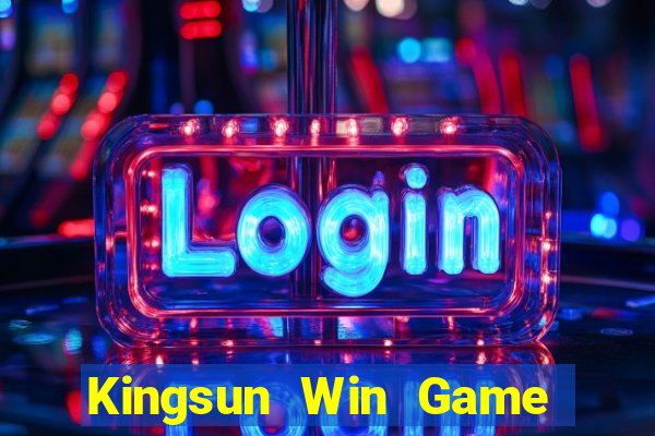 Kingsun Win Game Bài 3C Cho Ios