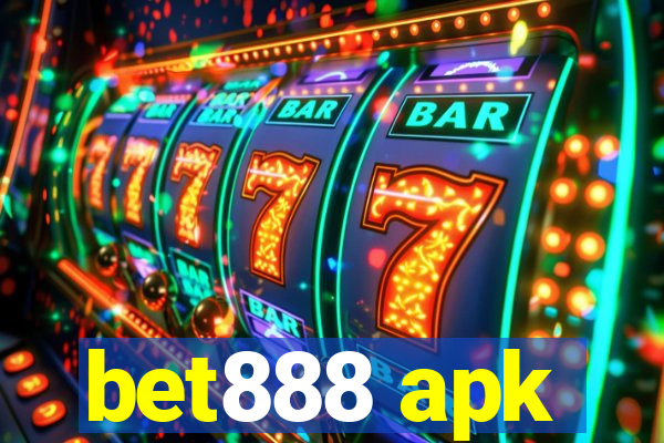 bet888 apk