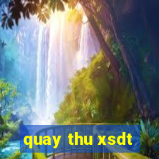 quay thu xsdt