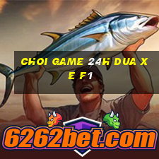 choi game 24h dua xe f1