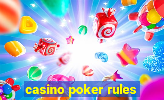 casino poker rules