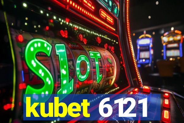 kubet 6121