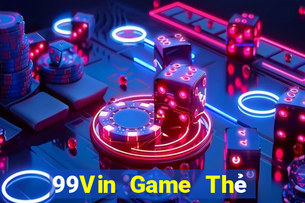 99Vin Game Thẻ Bài Eloras