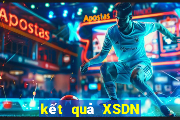 kết quả XSDN ngày 20