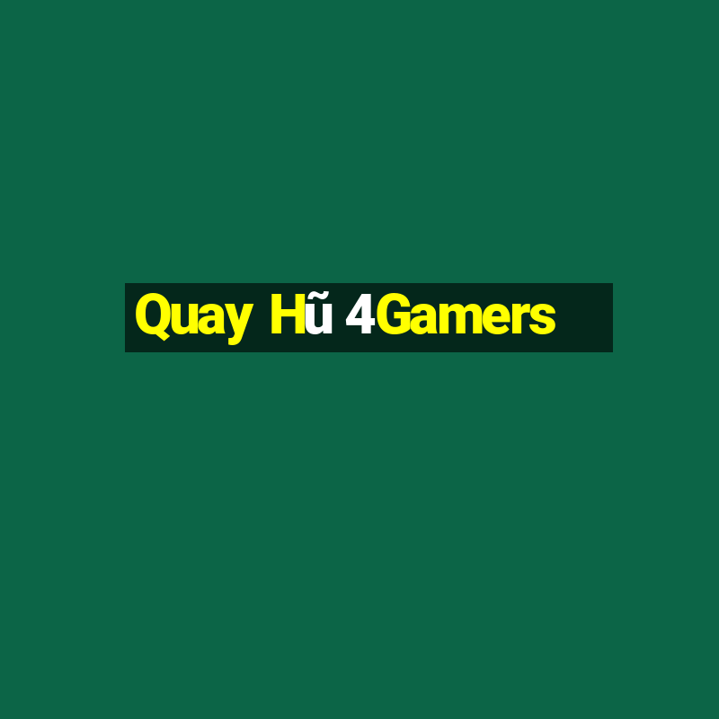 Quay Hũ 4Gamers