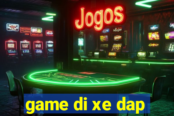 game di xe dap