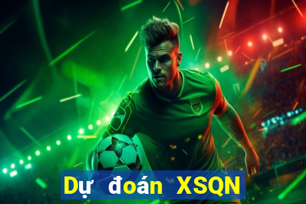 Dự đoán XSQN ngày 28