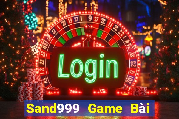 Sand999 Game Bài 247 Club