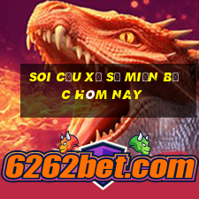 soi cầu xổ số miền bắc hôm nay