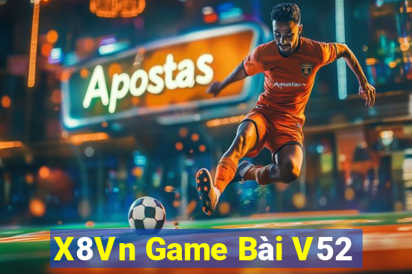 X8Vn Game Bài V52