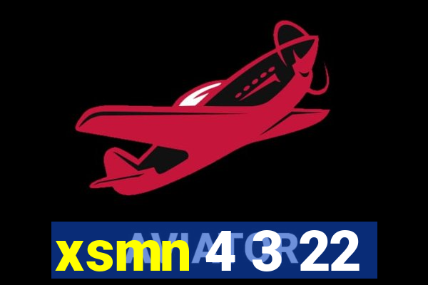 xsmn 4 3 22