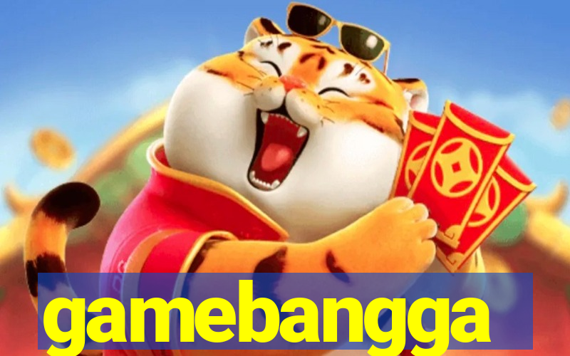 gamebangga